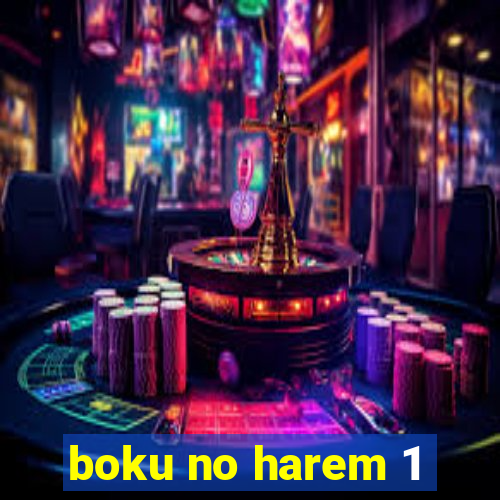 boku no harem 1